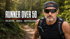 Runner Over 50: Velocità, Forza e Motivazione